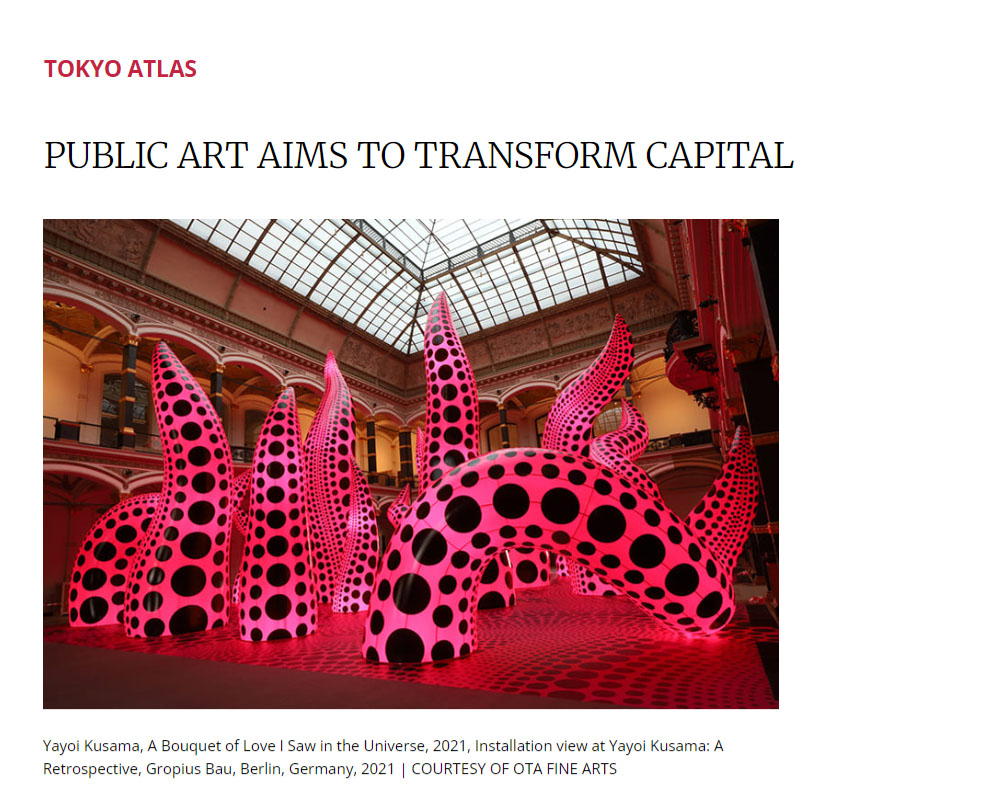 TOKYO ATLAS PUBLIC ART AIMS TO TRANSFORM CAPITAL: THE BEST OF JAPAN: the japan times